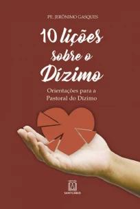 10 lições sobre o dízimo