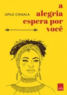 A alegria espera por você
