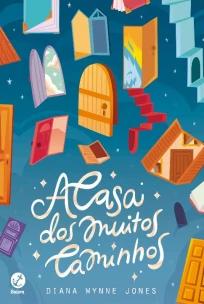 A casa dos muitos caminhos