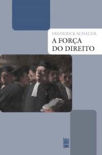 A Força do direito
