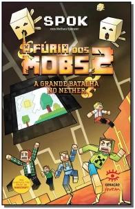 A fúria dos mobs 2