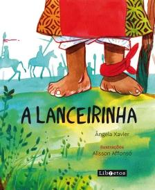 A Lanceirinha