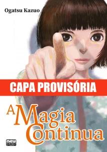 A Magia Continua