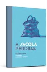 a Sacola Perdida (2ª Ed.)