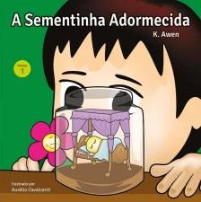 A Sementinha Adormecida