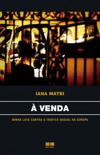 À venda: Minha luta contra o tráfico sexual na Europa