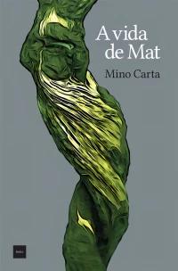 A Vida de Mat