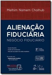 Alienação Fiduciária - Negócio Fiduciário