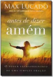 Antes de dizer amém