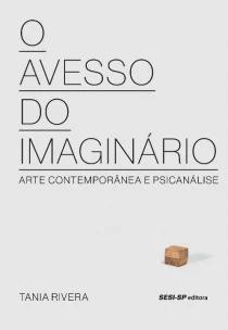 Avesso do Imaginário, O