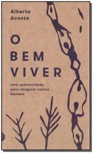 Bem Viver, O