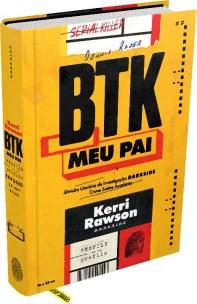 BTK: Meu Pai