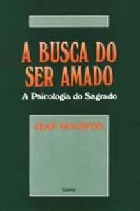 Busca do Ser Amado,a