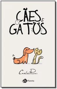Cães e gatos