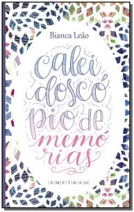 Caleidoscopio De Memorias