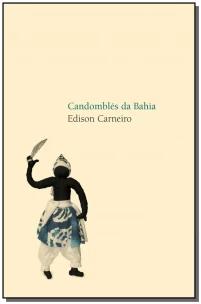 Candomblés da Bahia