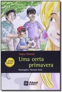Certa primavera, uma