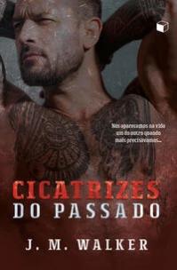Cicatrizes do Passado
