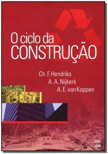 Ciclo da Construção, O