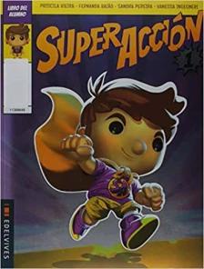 Superacción - Vol. 01 - Libro Del Alumno - 01Ed/18