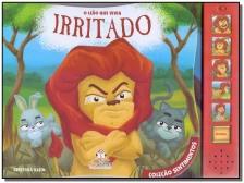 Col. Sentimentos: Irritado
