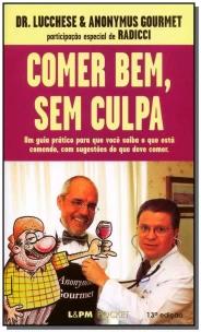 Comer Bem, Sem Culpa