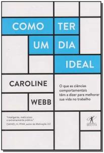 Como ter um dia ideal