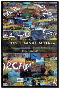 Condomínio da Terra, O