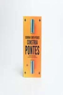 Construa pontes