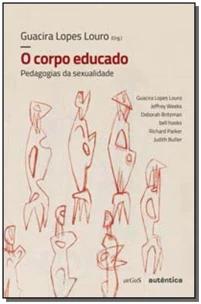 O corpo educado - Nova Edição