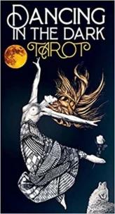 Dancing In The Dark Tarot