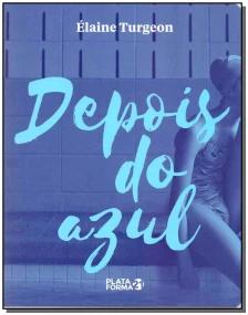 Depois do azul