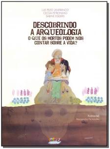 Descobrindo a Arqueologia