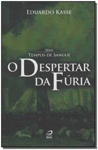 Despertar da Fúria, O