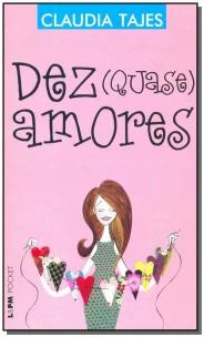 Dez Quase Amores