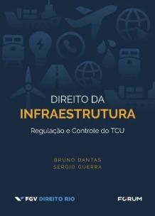 Direito da Infraestrutura