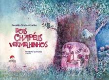 Dois Chapéus Vermelhinhos