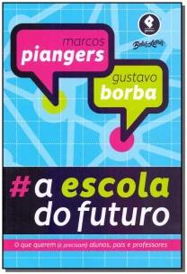 A Escola do Futuro
