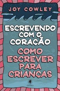Escrevendo com o coração