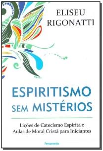 Espiritismo Sem Mistérios