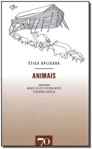 Ética Aplicada - Animais