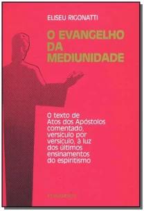 o Evangelho Da Mediunidade