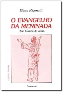 o Evangelho Da Meninada