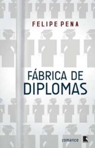 Fábrica de diplomas (Vol. 1)