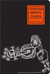 Furiosamente Calma
