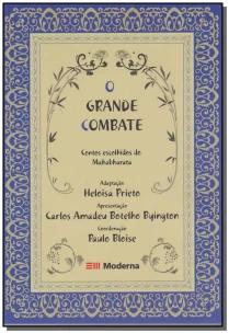 Grande Combate, O