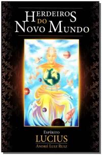 Herdeiros do novo mundo