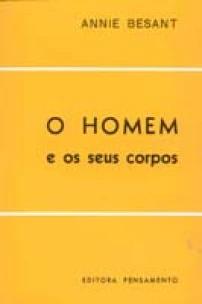Homem e Seus Corpos