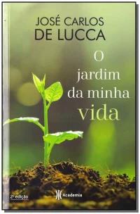 O jardim da minha vida