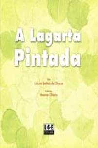 Lagarta Pintada, A